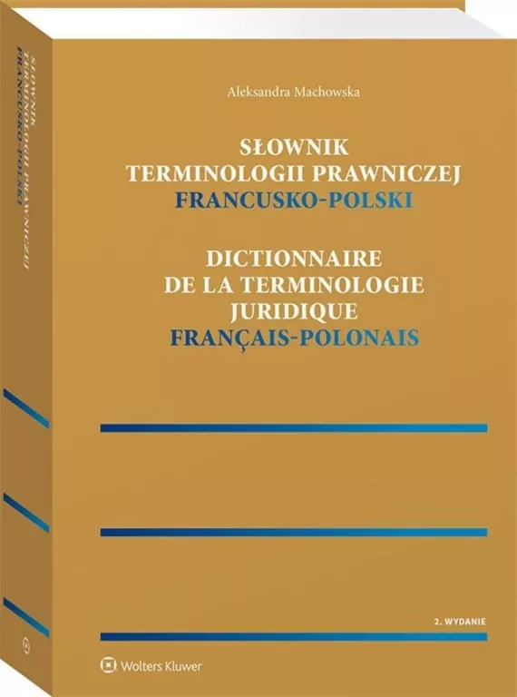 Słownik terminologii prawniczej. Francusko-polski - tantis.pl