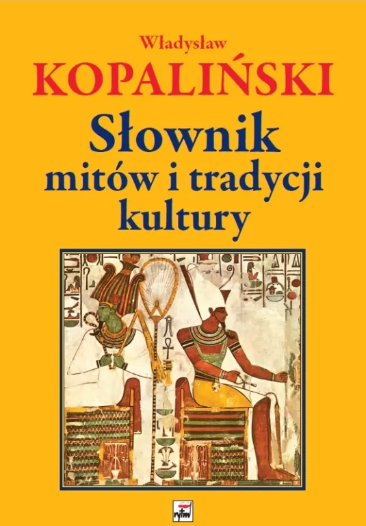 Słownik mitów i tradycji kultury - tantis.pl