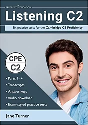 Listening C2. Six practice tests for the Cambridge - tantis.pl