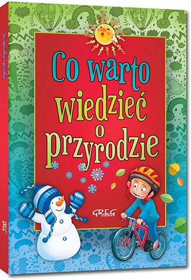 Co warto wiedzieć o przyrodzie. 64 strony w kolorze - tantis.pl