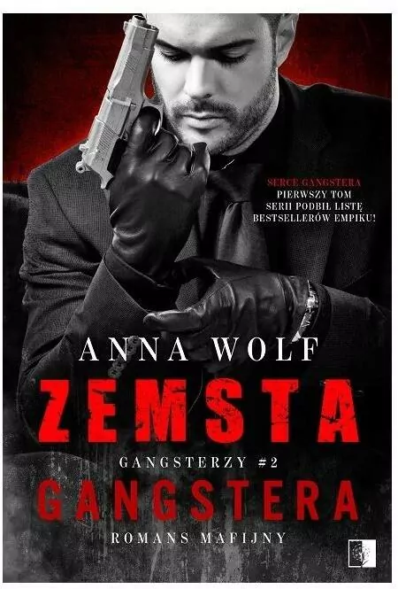 Zemsta gangstera. Gangsterzy. Tom 2 - tantis.pl