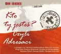 Kto Ty jesteś Czyli adresaci - tantis.pl
