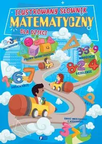 Ilustrowany słownik matematyczny dla dzieci - tantis.pl