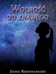 Wolność od znanego
