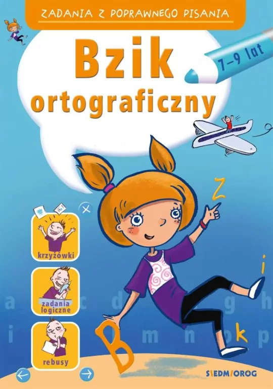 Bzik ortograficzny. Zadania z poprawnego pisania - tantis.pl