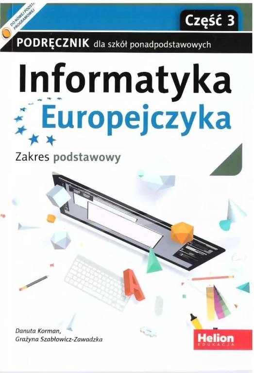 Informatyka Europejczyka LO podręcznik ZP cz.3 - tantis.pl