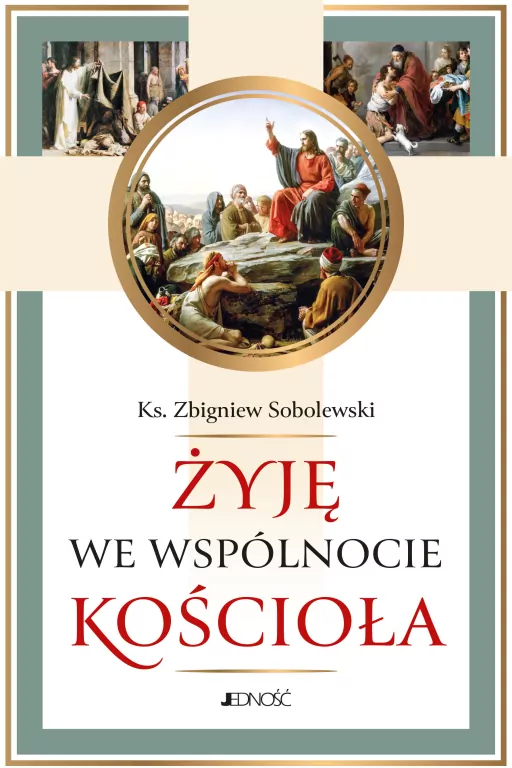 Żyję we wspólnocie Kościoła - tantis.pl