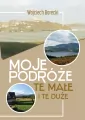 Moje podróże, te małe i te duże - tantis.pl