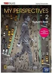 My Perspectives 2. Student's Book (Podręcznik). Liceum i technikum. Język angielski - tantis.pl