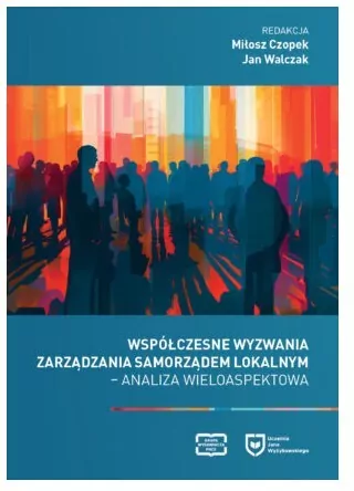 Współczesne wyzwania zarządzania samorządem lokalnym. Analiza wieloaspektowa - tantis.pl