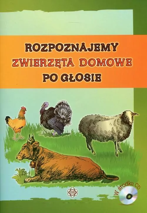 Rozpoznajemy zwierzęta domowe po głosie z płytą CD - tantis.pl