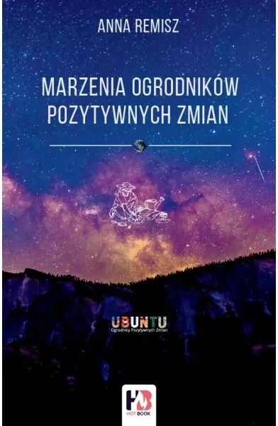 Marzenia Ogrodników Pozytywnych Zmian - tantis.pl