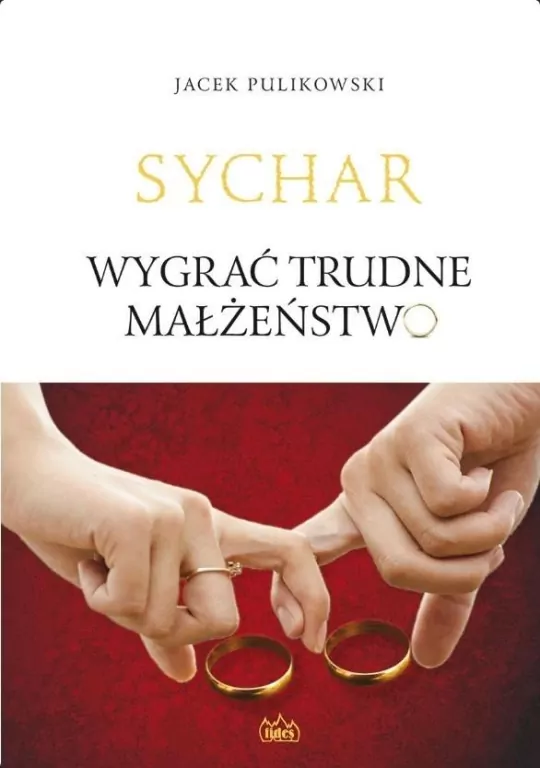 Sychar. Wygrać trudne małżeństwo - tantis.pl