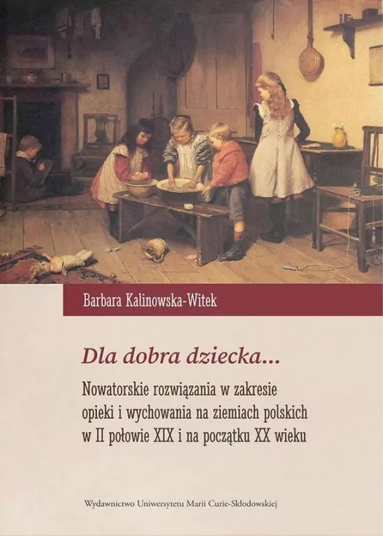 Dla dobra dziecka... Nowatorskie rozwiązania w... - tantis.pl