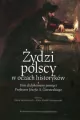 Żydzi polscy w oczach historyków - tantis.pl