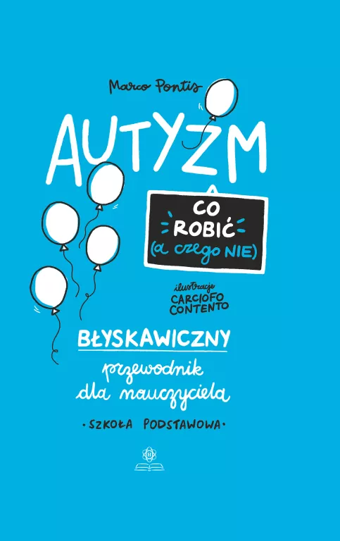 Autyzm. Co robić (a czego nie) - tantis.pl