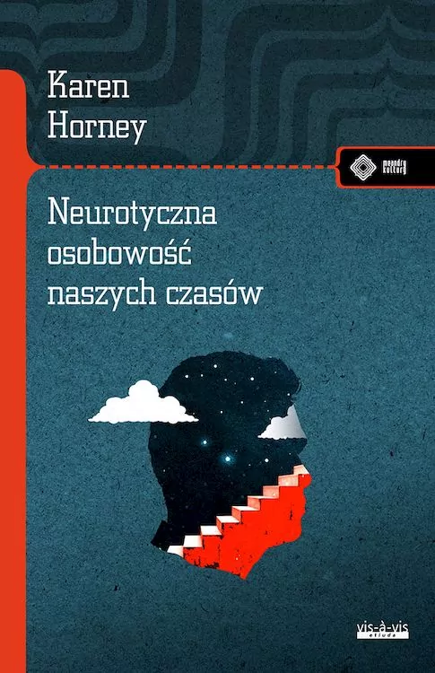 Neurotyczna osobowość naszych czasów - tantis.pl