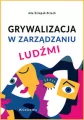 Grywalizacja w zarządzaniu ludźmi - tantis.pl