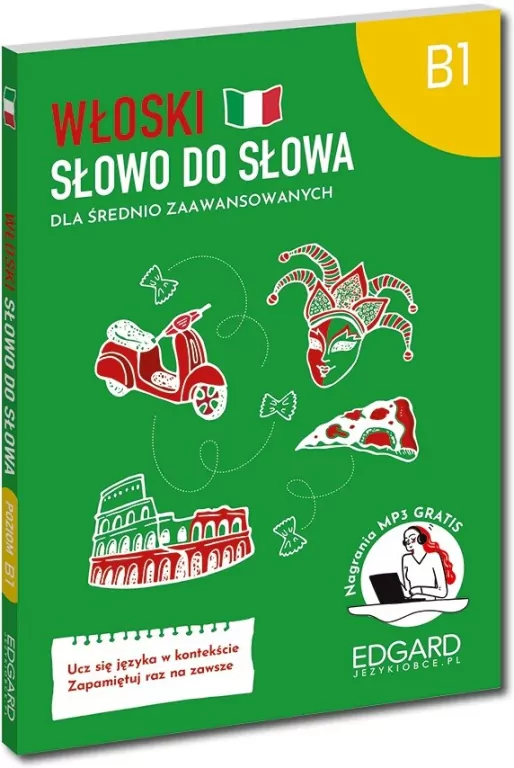 Włoski. Słowo do słowa. Dla średnio zaawansowanych - tantis.pl