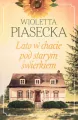 Lato w chacie pod starym świerkiem - tantis.pl