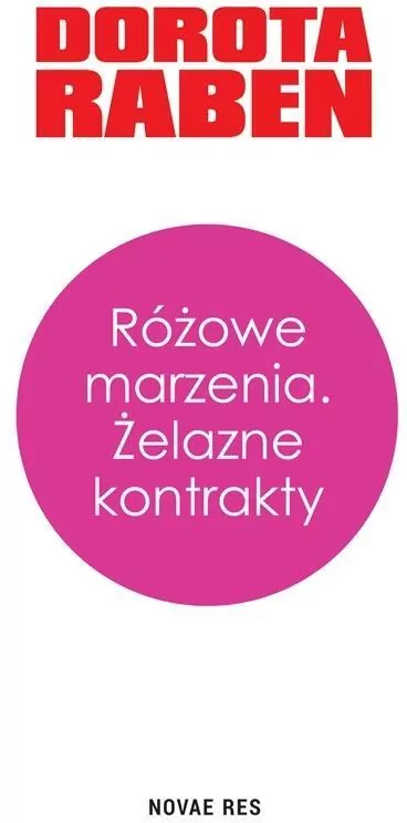 Różowe marzenia. Żelazne kontrakty - tantis.pl