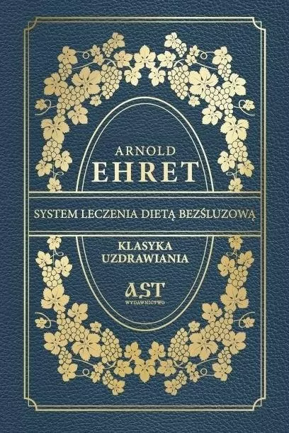 System leczenia dietą bezśluzową. Klasyka uzdrawiania - tantis.pl