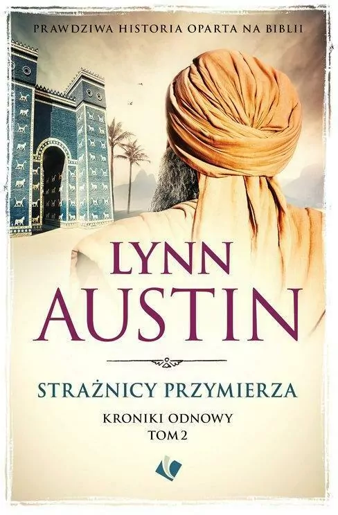 Strażnicy przymierza. Kroniki odnowy. Tom 2 - tantis.pl