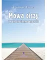 Mowa ciszy. Twoje codzienne wsparcie - tantis.pl