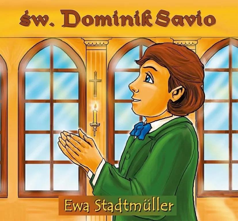 Św. Dominik Sawio - bajka - tantis.pl
