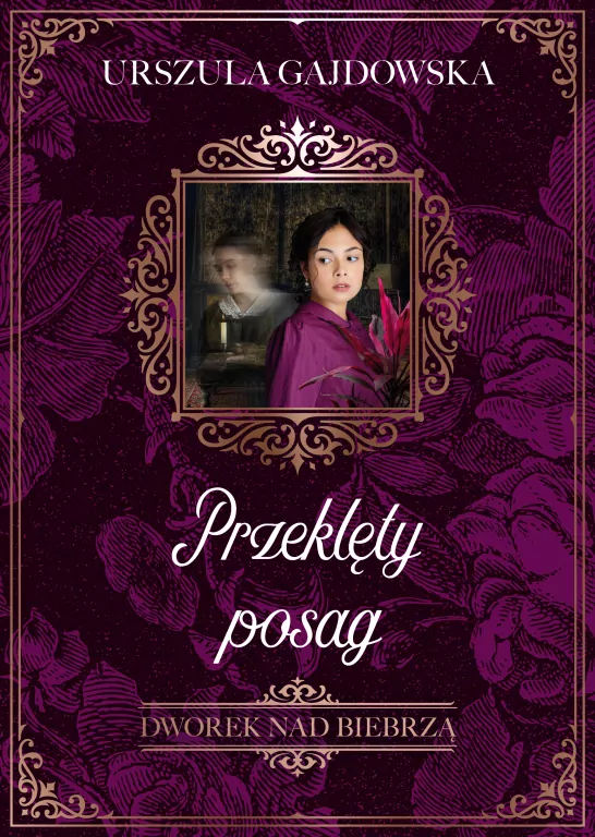 Przeklęty posag. Dworek nad Biebrzą. Tom 2 - tantis.pl