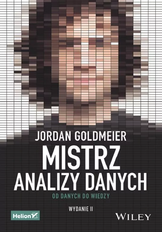 Mistrz analizy danych. Od danych do wiedzy. Wyd II - tantis.pl