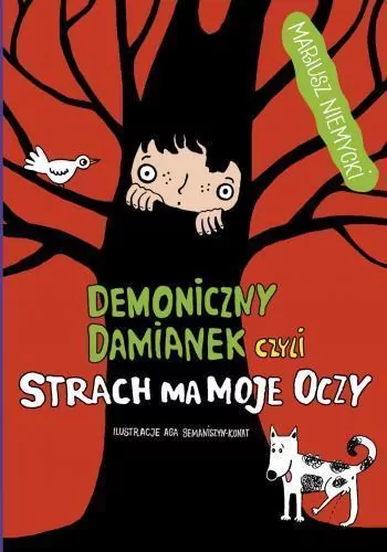 Demoniczny Damianek, czyli strach ma moje oczy. Tom 2 - tantis.pl