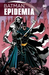 Epidemia. Batman