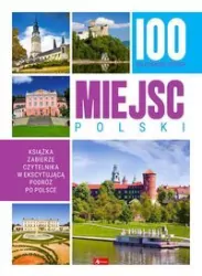 100 najpiękniejszych miejsc Polski
