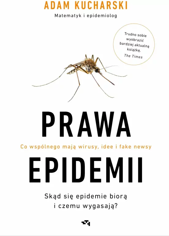 Prawa epidemii. Co wspólnego mają wirusy, idee i fake newsy. Skąd się epidemie biorą i czemu wygasają - tantis.pl