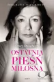 Ostatnia pieśń miłosna. Biografia Joan Didion - tantis.pl