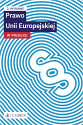 Prawo Unii Europejskiej. W pigułce