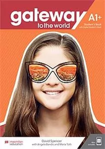 Gateway to the World. A1+. Student's Book + online - tantis.pl