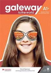 Gateway to the World. A1+. Student's Book + online