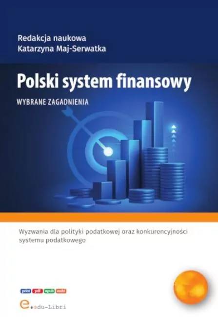 Polski system finansowy - wybrane zagadnienia - tantis.pl