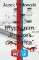 Kryptonim "Proszek do prania". Najlepsze kryminały PRL/ Lata 50 - tantis.pl