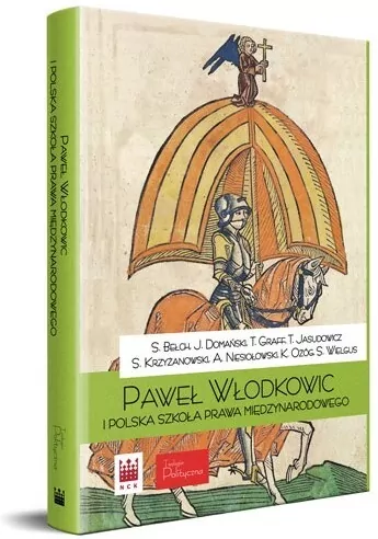 Paweł z Włodkowic i Polska szkoła prawa międzynarodowego - tantis.pl