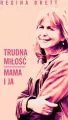 Trudna miłość. Mama i ja - tantis.pl