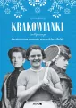 Krakowianki. Kontynuacja Herstoryczne portrety niezwykłych Polek - tantis.pl