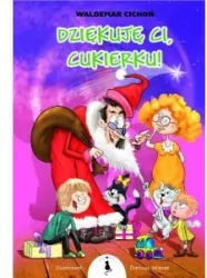 Dziękuję Ci, cukierku! Tom 6