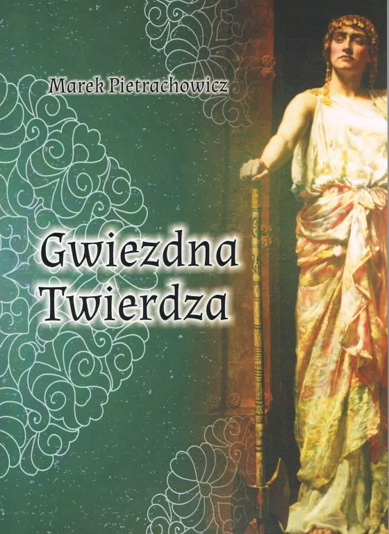 Gwiezdna Twierdza. Mądrość Wiedźmy. Tom 2 - tantis.pl