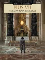 Pius VII. Przeciw Napoleonowi - tantis.pl