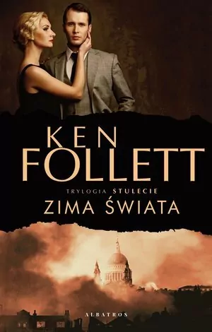 Zima świata. Stulecie. Tom 2 - tantis.pl