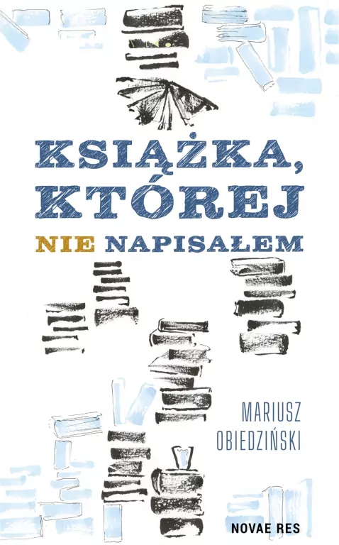 Książka, której nie napisałem - tantis.pl