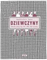 Dziewczyny. Moda ulicy lat 70. i 80. XX wieku - tantis.pl